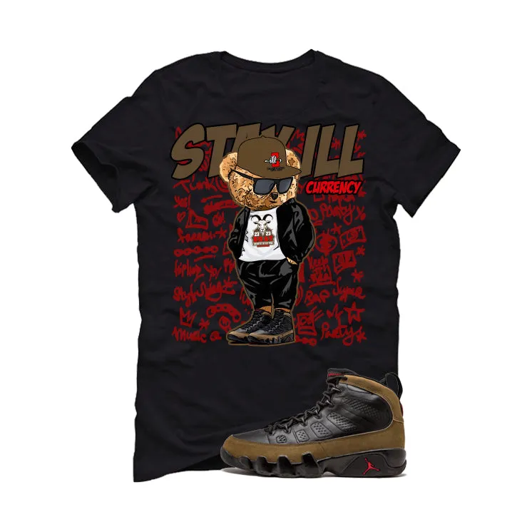 Air Jordan 9 Olive Black T-Shirt (Stay ill Bear)| illcurrency