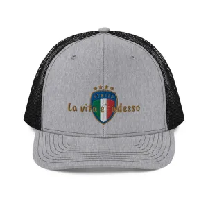 La vita e` adesso Trucker Cap